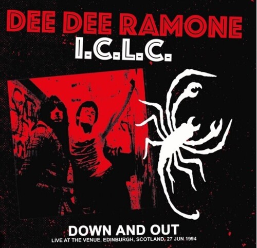 Ramone Dee Iclc  Dee - Down & Out: Live At The Venue / Edinburgh [Colored Vinyl]