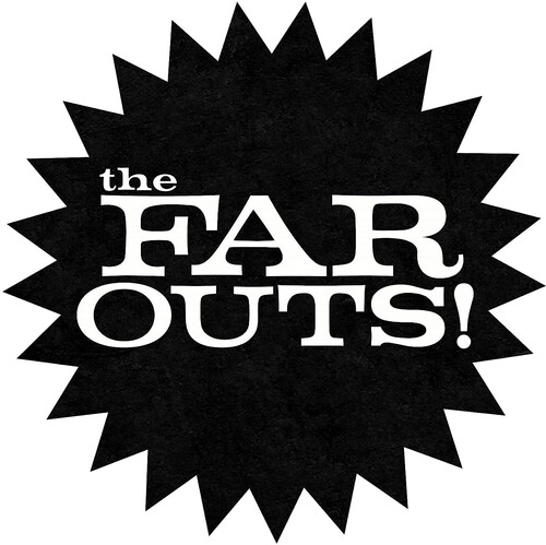 Far Outs - The Far Outs