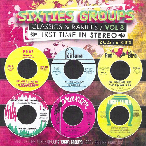 Sixties Groups Classics & Rarities First Time In Stereo, Vol. 3