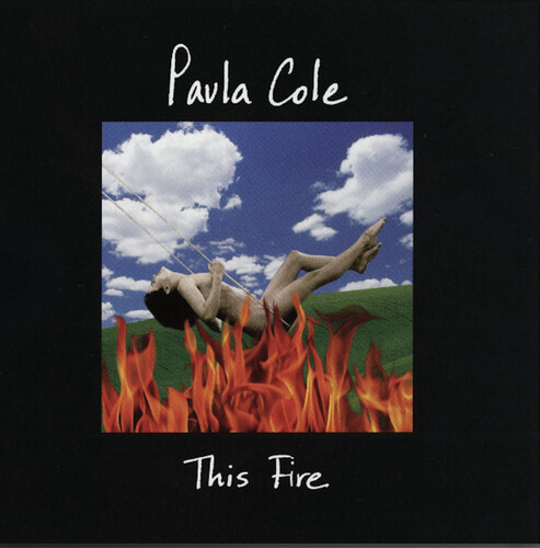Paula Cole - This Fire [Indie Exclusive Limited Edition Blue Vinyl] (Aniv)