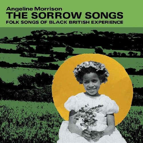 Angeline Morrison - Sorrow Songs : Folk Songs Of Black British vinyl record cover