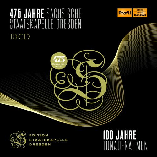 475 Jahre Sachsische Staatskapelle Dresden