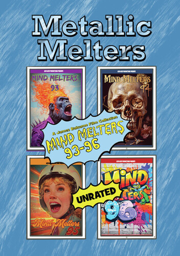 Metallic Melters: Mind Melters 93-96