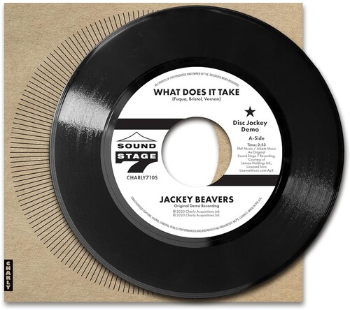 Beavers, Jackey - What Does It Take (Orig Demo) / Lover Come Back (Alt Take) - Limited Remastered 7-Inch Vinyl