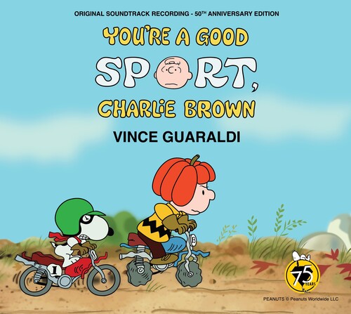 You're A Good Sport, Charlie Brown (50th Anniversary Edition)