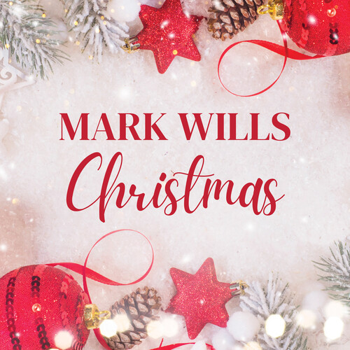 Mark Wills - Three Christmas Classics