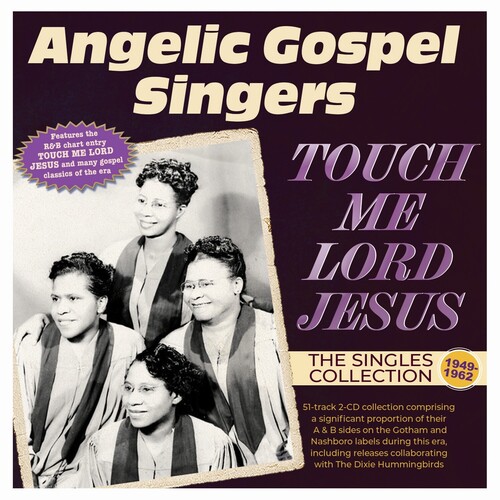 Angelic Gospel Singers - Touch Me Lord Jesus: The Singles Collection 1949 vinyl record cover
