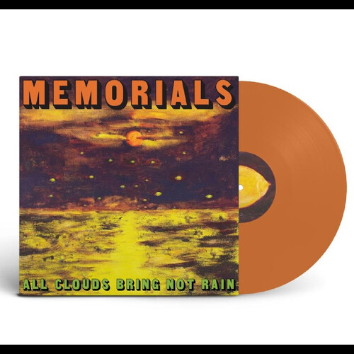 All Clouds Bring Not Rain (CITRUS ORANGE VINYL)