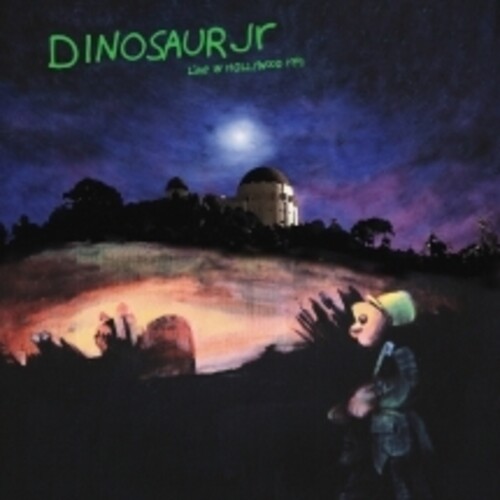 Dinosaur Jr - Live in Hollywood 1991 - The Green Mind Tour [RSD 2026]