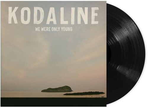 Kodaline - We Were Only Young vinyl record cover