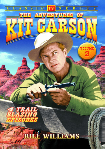 The Adventures of Kit Carson: Volume 2