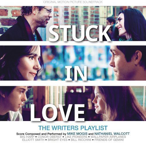 Stuck in Love (Original Soundtrack)