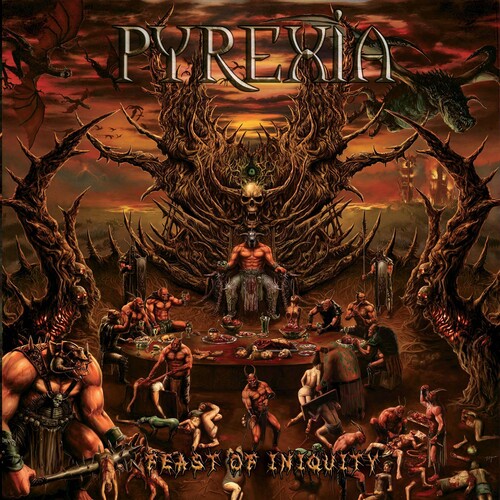 Pyrexia - Feast of Iniquity