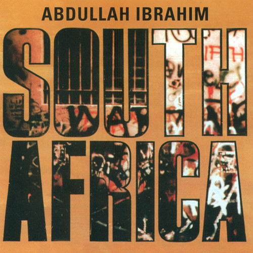 Abdullah Ibrahim / Dollar Brand - South Africa