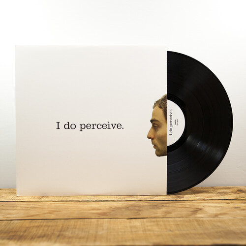 I Do Perceive (On Black-in-Cloudy-Clear Vinyl)
