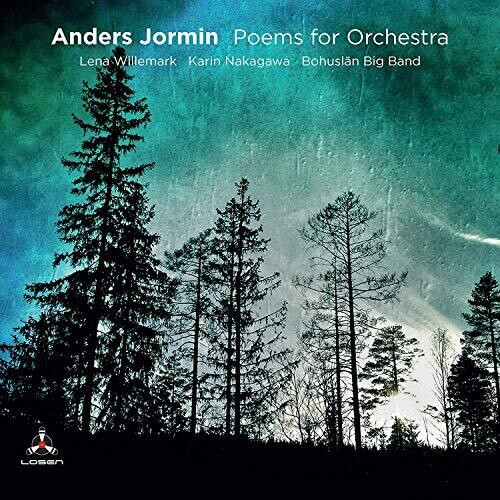 Anders Jormin - Poems For Orchestra
