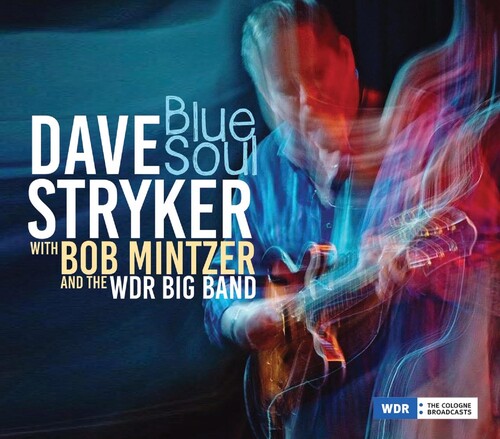 Dave Stryker - Blue Soul [Digipak]