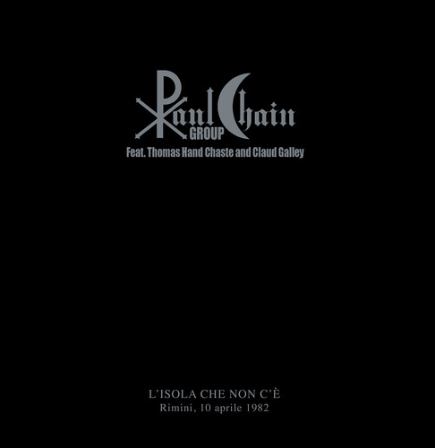 Paul Chain Group / Thomas Hand Chaste - L'isola Che Non C'e [Limited Edition] [180 Gram]