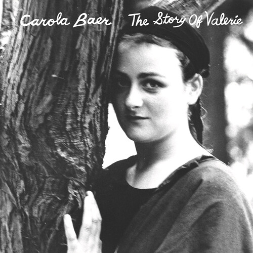 Baer, Carola - The Story Of Valerie