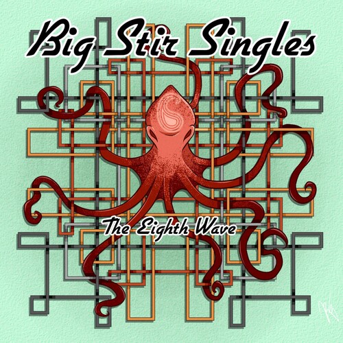 Big Stir Singles: The Eighth Wave (Various Artists)