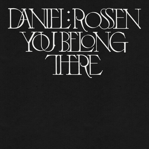 Daniel Rossen - You Belong There [LP]