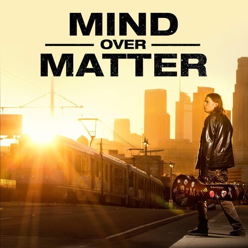 MIND OVER MATTER