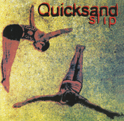Quicksand - Slip (Hol)