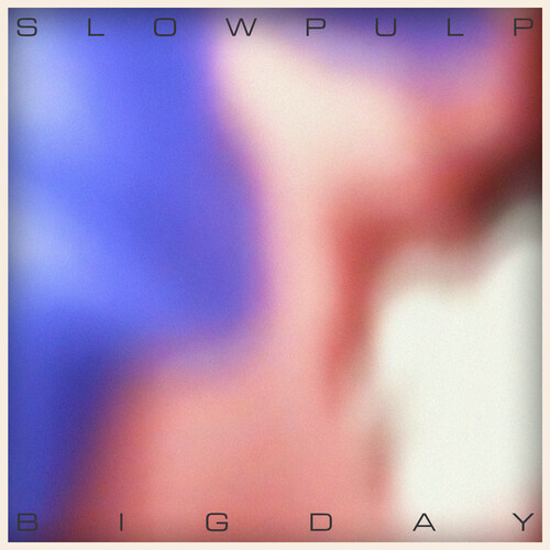 Slow Pulp - Ep2 / Big Day (Pnk)