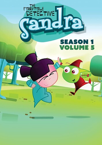 Sandra the Fairytale Detective: Season One Volume - Sandra, The Fairytale Detective: Season One Volume Five