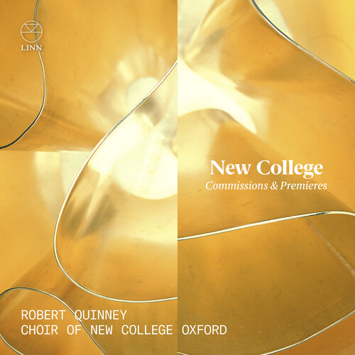 Robert Quinney  / Choir Of New College Oxford - Commissions & Premieres
