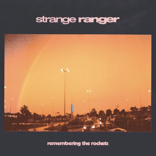 Strange Ranger - Remembering The Rockets vinyl record cover