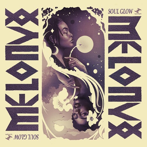 Melonyx - Soul Glow