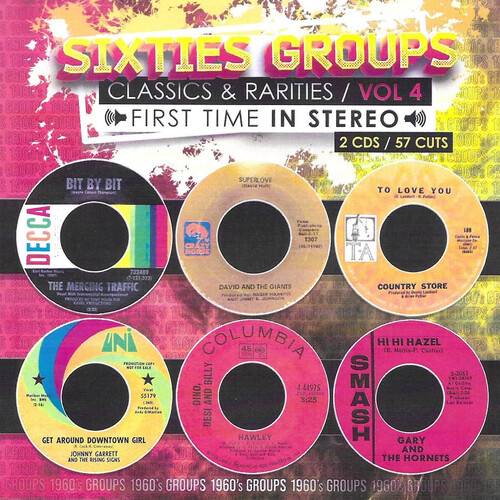Sixties Groups Classics & Rarities First Time In Stereo, Vol. 4