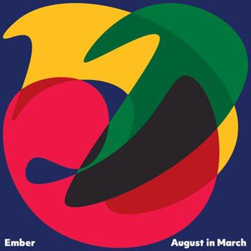Ember - August In March