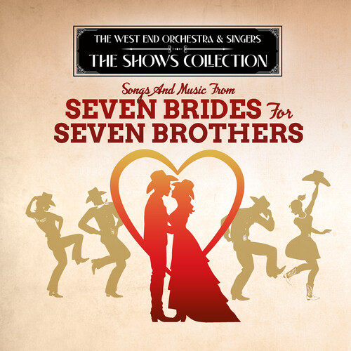 Performing Songs and Music from Seven Brides for Seven Brothers
