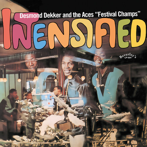 Desmond Dekker  & The Aces - Intensified