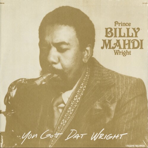 Prince Billy Mahdi Wright - You Got Dat Wright [180 Gram]