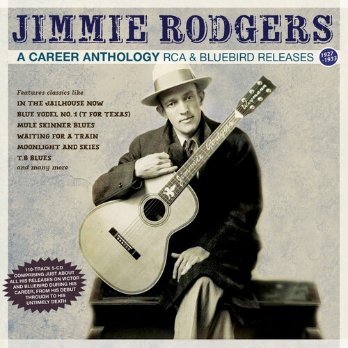 Jimmie Rodgers - Career Anthology: Rca & Bluebird Releases 1927-33 vinyl record cover