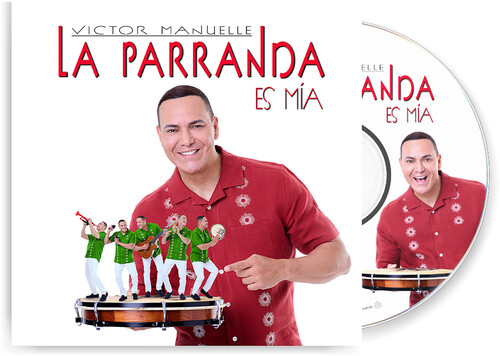 La Parranda Es Mia