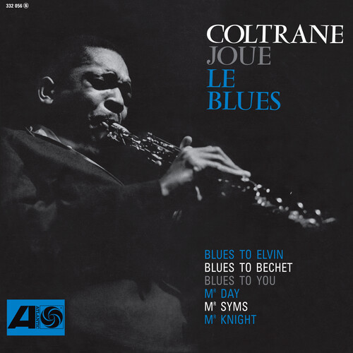 John Coltrane - Coltrane Plays The Blues (Syeor26) [180 Gram]