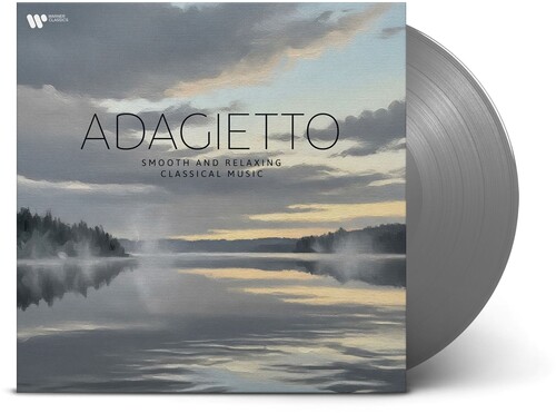 Adagietto - Smooth & Relaxing Classical