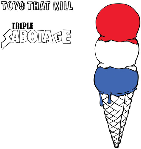 TOYS THAT KILL - "triple Sabotage " vinyl record cover