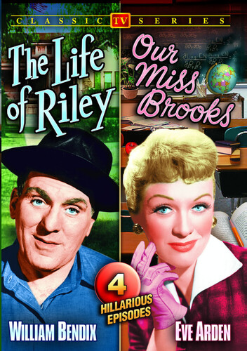 50's TV Comedy Double Feature: Life of Riley/Our Miss Brooks|William Bendix