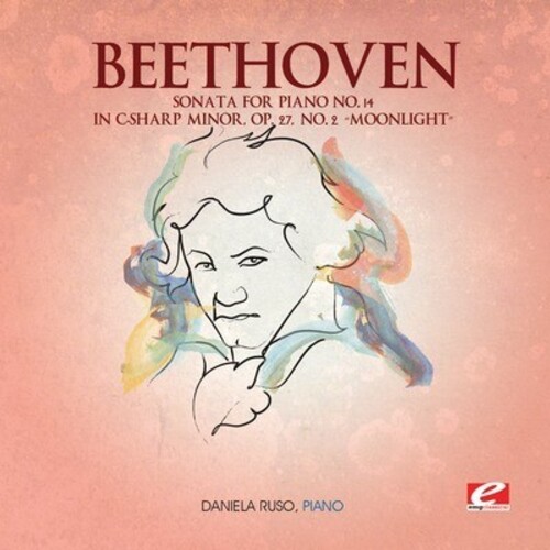 Sonata For Piano 14 In C-Sharp Minor|Daniela Ruso