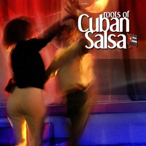 Roots of Cuban Salsa / Various