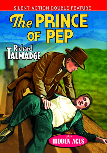 The Prince of Pep (1925) /  Hidden Aces (1927) (Silent Action DoubleFeature)