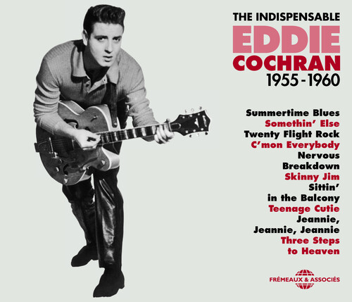 Indispensable E. Cochran 1955-