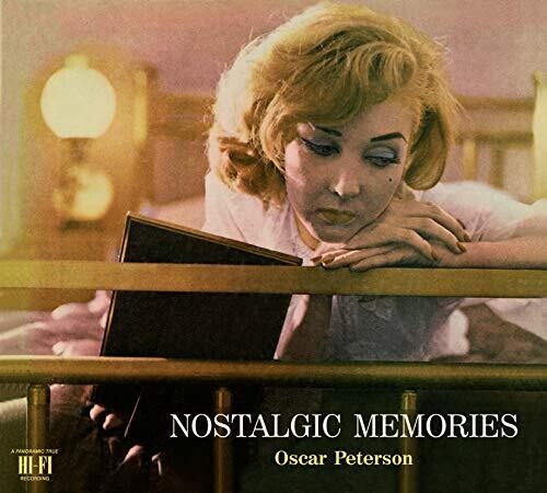 Oscar Peterson - Nostalgic Memories: The Complete Edition [Limited Edition]