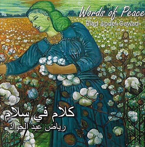 Abdel-Riad Gawad - Words of Peace