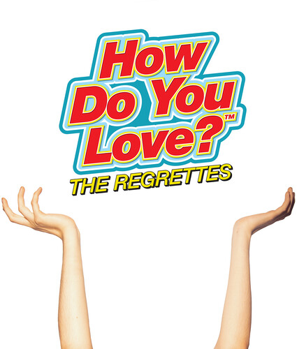 The Regrettes - How Do You Love? [LP]